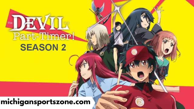 The Devil Is a Part-timer Season 2