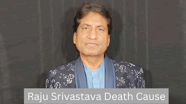 Raju Srivastava Death Cause