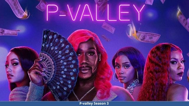 P Valley Season 3 Release Date (1)