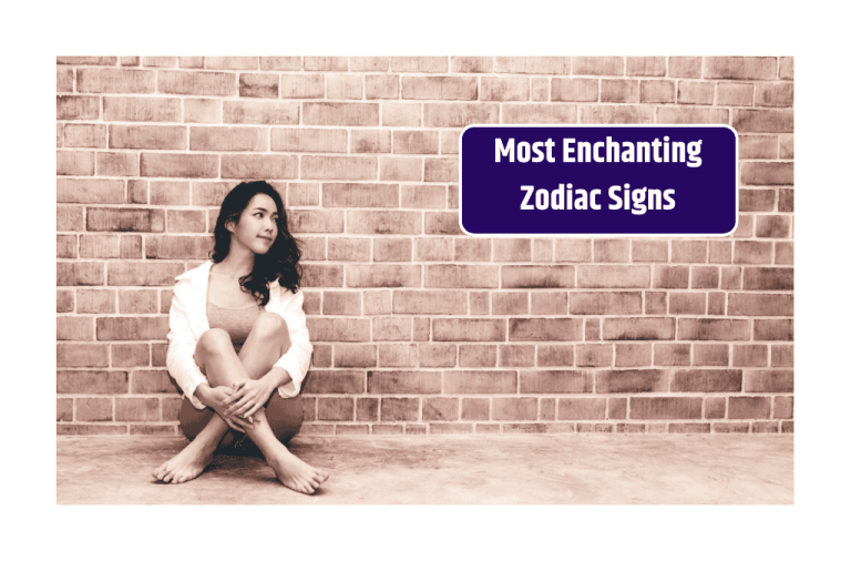 Top 3 Most Enchanting Zodiac Signs