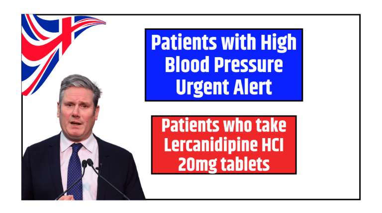 Patients with High Blood Pressure Urgent Alert Patients who take Lercanidipine HCI 20mg tablets
