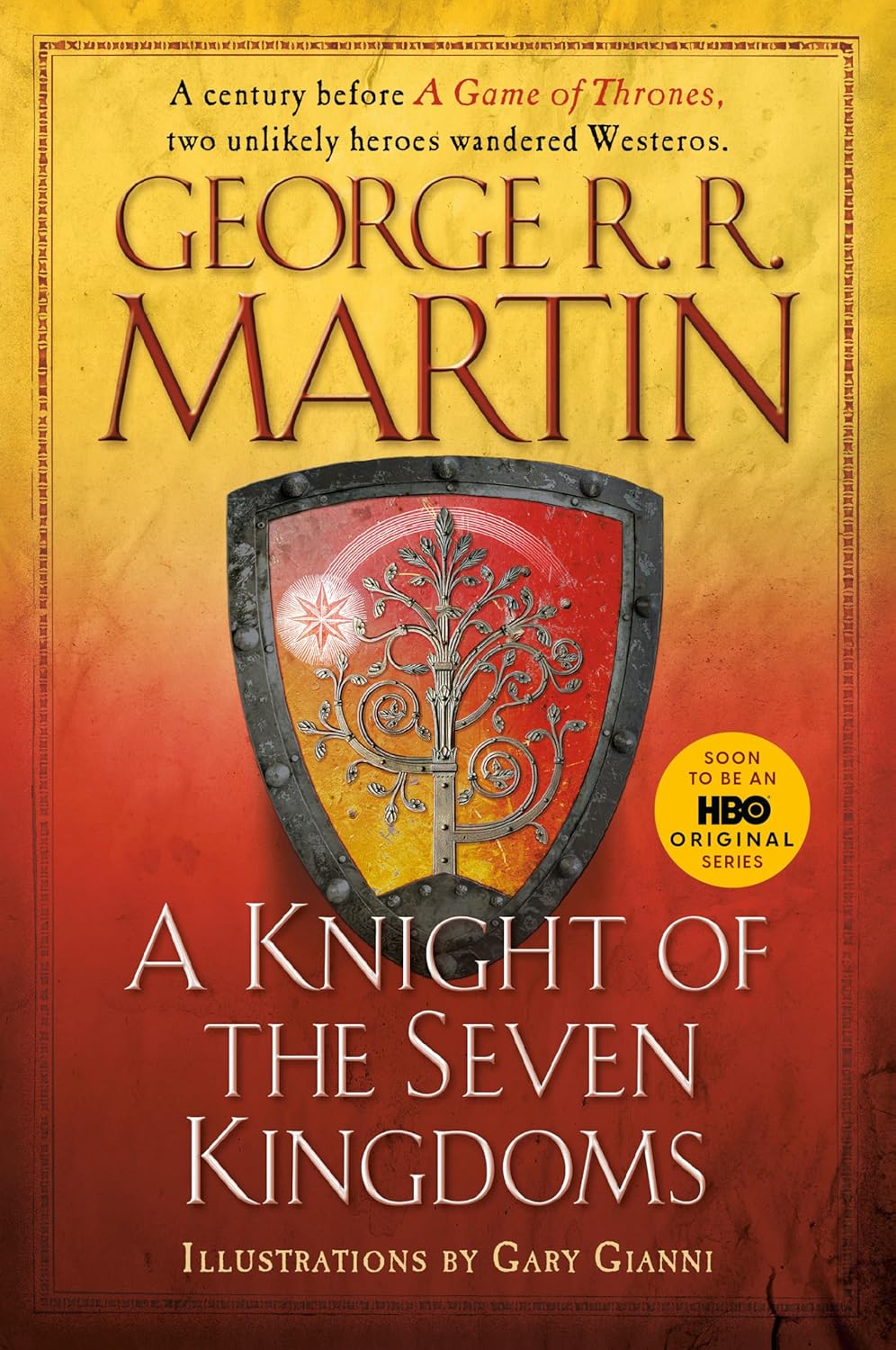 A Knight of the Seven Kingdoms Tales of Dunk and Egg